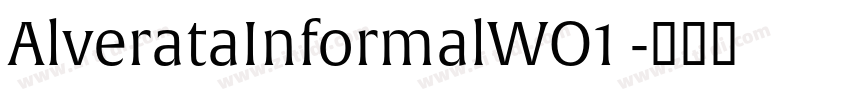 AlverataInformalWO1 字体转换